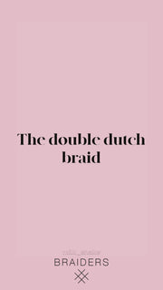 the-double-dutch-braid-how-to